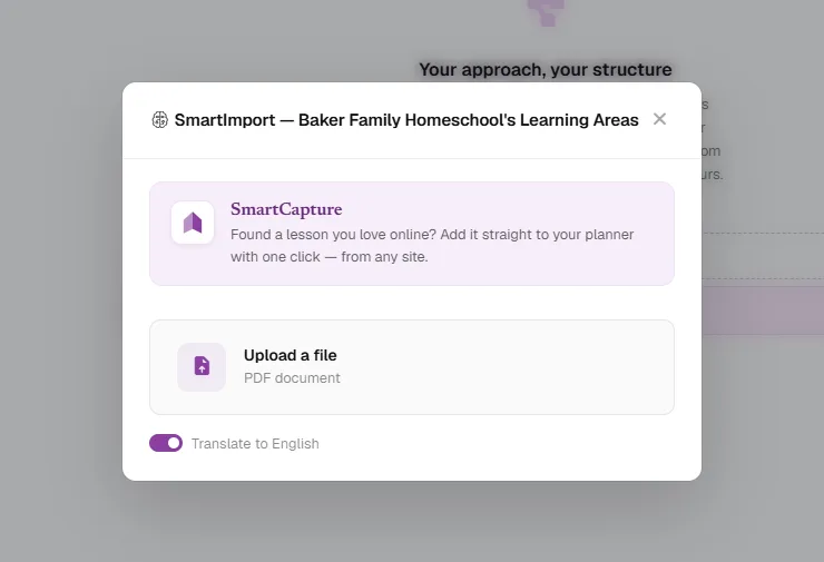 The SmartImporter dialog: drop in a PDF, Word, or spreadsheet – or capture a lesson from the web – with a translate toggle, and the curriculum structure is built for you.